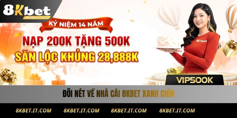 Đôi nét về nhà cái 8KBET xanh chín